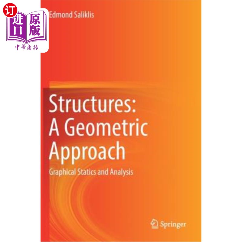 海外直订Structures: A Geometric Approach: Graphical Statics and Analysis 结构：几何方法：图形静力学和分析