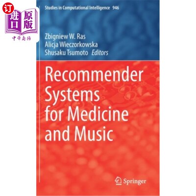 海外直订Recommender Systems for Medicine and Music 医学和音乐推荐系统