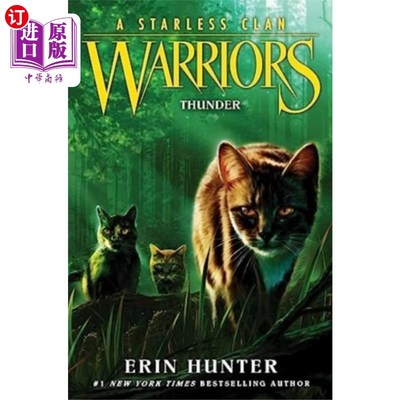 海外直订Warriors: A Starless Clan #4: Thunder 勇士:无星战队#4:雷霆
