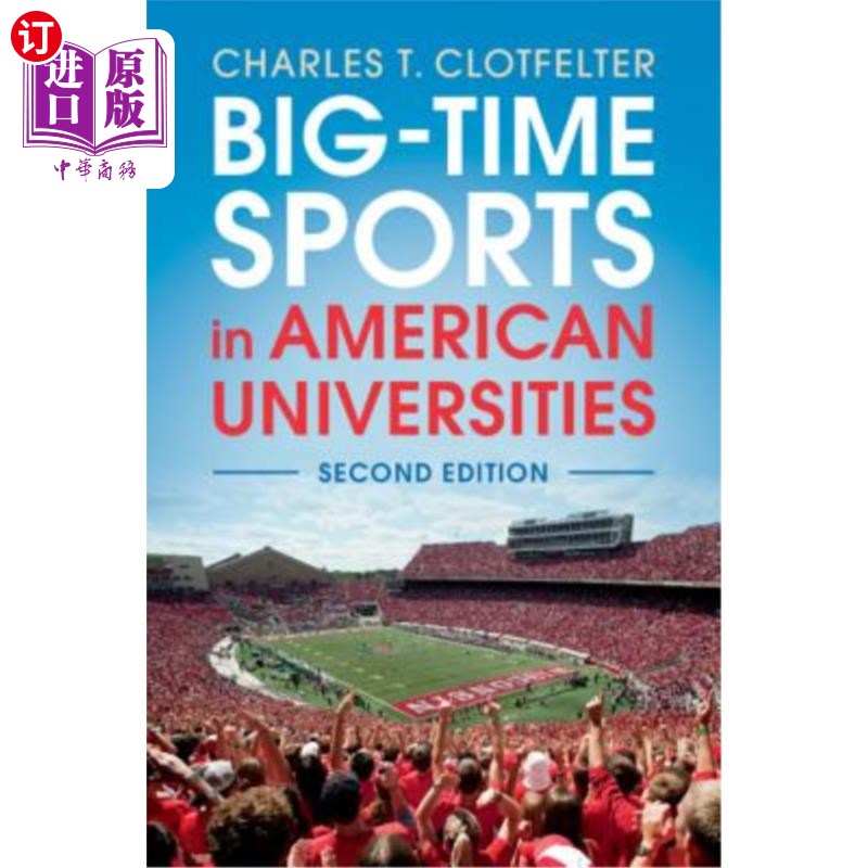 海外直订Big-Time Sports in American Universities 美国大学的大型体育活动