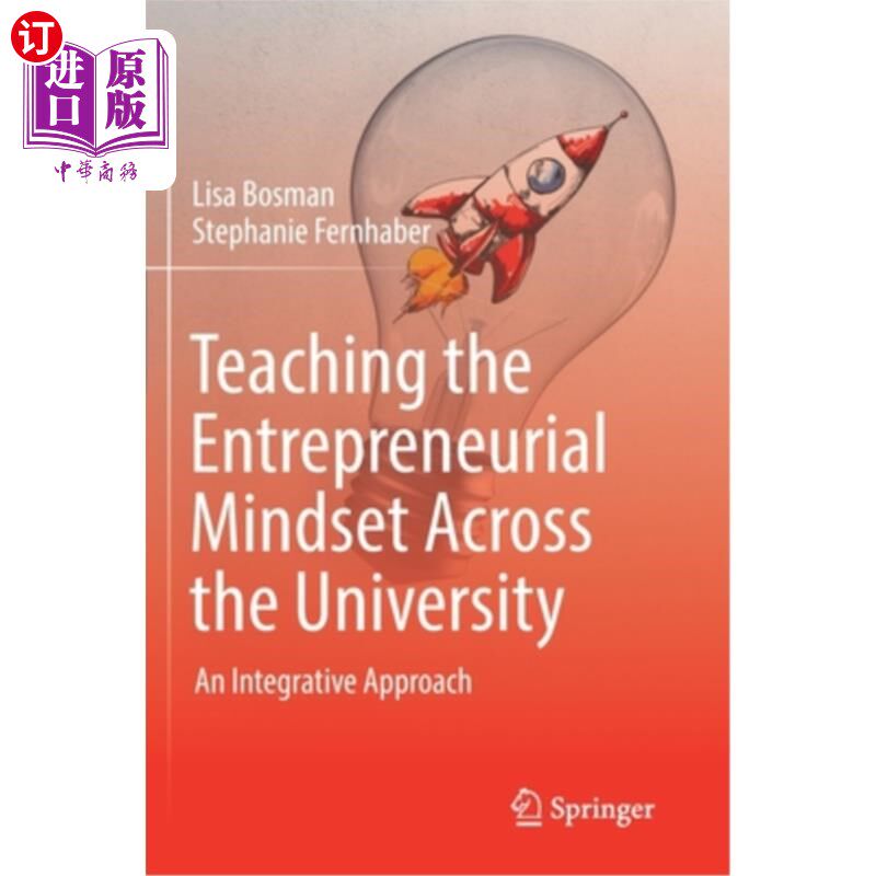 海外直订Teaching the Entrepreneurial Mindset Across the University: An Integrative Appro 跨大学的创业思维教学:一种