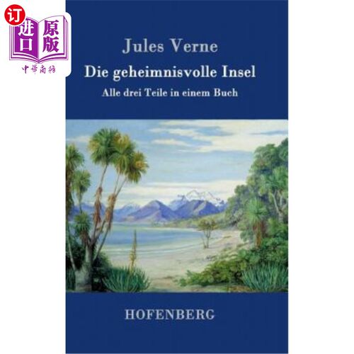海外直订德语 Die geheimnisvolle Insel: Alle drei Teile in einem Buch 神秘岛:一本书内的三部分