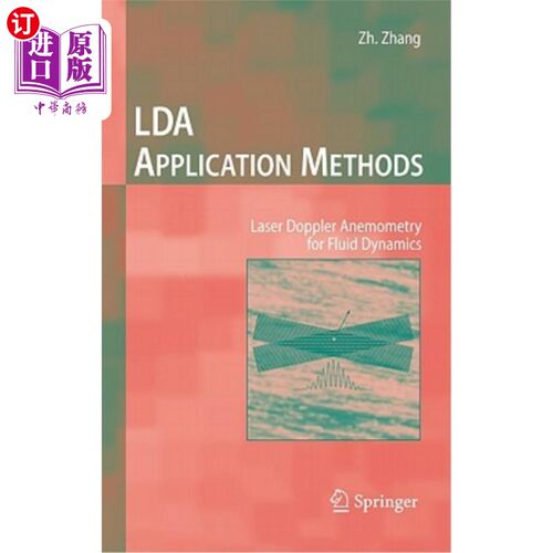 海外直订Lda Application Methods: Laser Doppler Anemometry for Fluid Dynamics 应用方法:流体动力学的激光多普勒风速测