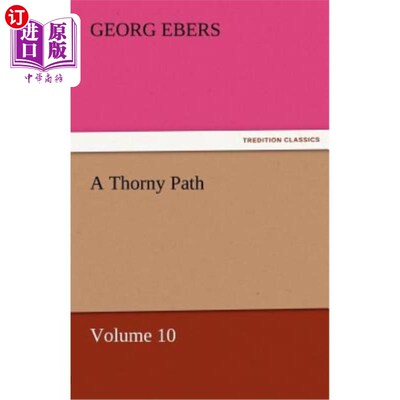 海外直订A Thorny Path - Volume 10 荆棘之路-第十卷