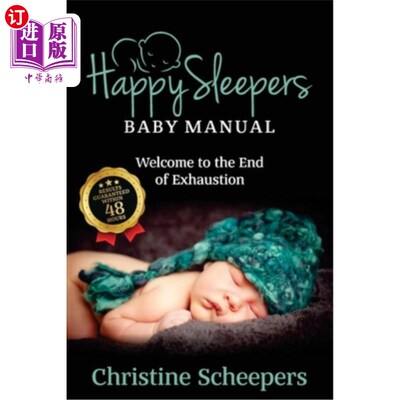 海外直订Happy Sleepers: Baby Manual - Welcome to the End of Exhaustion