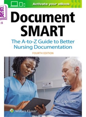 海外直订医药图书Document Smart: The A-To-Z Guide to Better Nursing Documentation 文档智能:更好的护理文档A-To-Z指南
