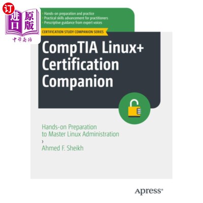 海外直订Comptia Linux+ Certification Companion: Hands-On Preparation to Master Linux Adm Comptia Li