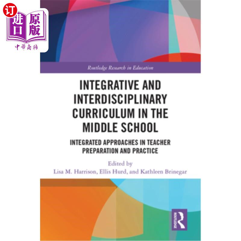 海外直订Integrative and Interdisciplinary Curriculum in the Middle School: Integrated Ap 中学综合与跨学科课程:教师