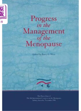 海外直订医药图书Progress in the Management of the Menopause: Proceedings of the 8th Internationa 更年期管理的进展:
