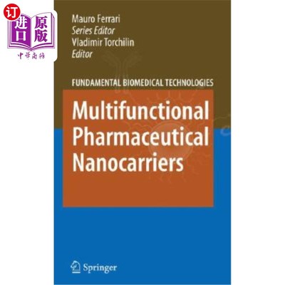 海外直订医药图书Multifunctional Pharmaceutical Nanocarriers 多功能药物纳米载体