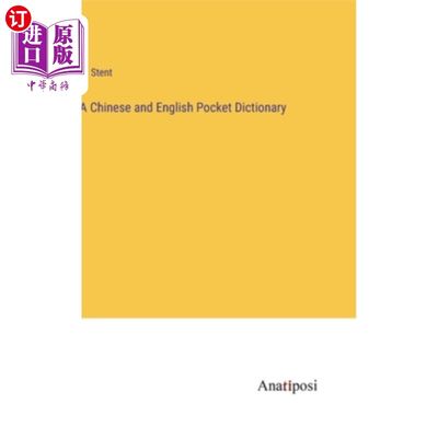 海外直订A Chinese and English Pocket Dictionary 一本汉英袖珍词典