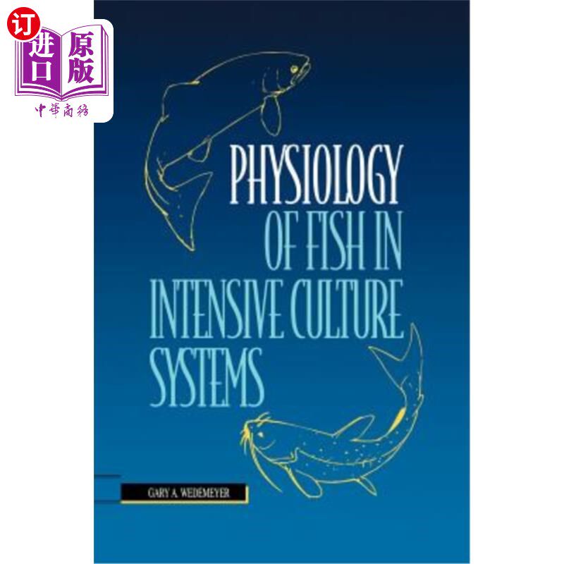 海外直订Physiology of Fish in Intensive Culture Systems 集约化养殖系统中鱼类的生理学