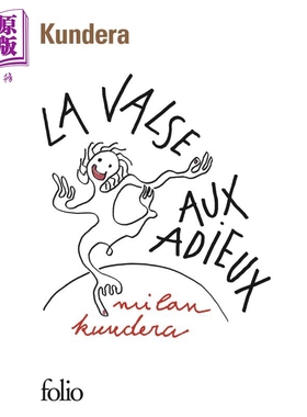 预售 米兰 昆德拉 告别圆舞曲 法文原版 La valse aux adieux Milan Kundera【中商原版】