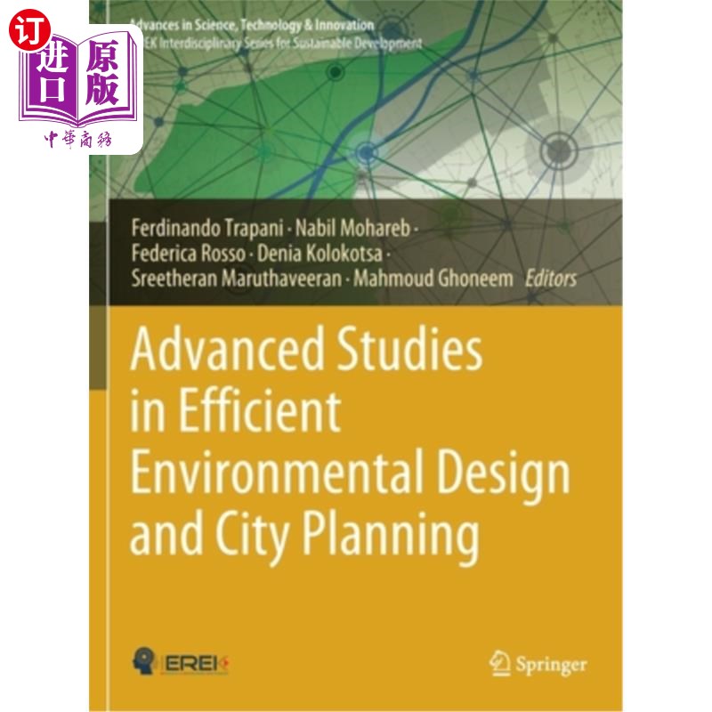 海外直订Advanced Studies in Efficient Environmental Design and City Planning 高效环境设计与城市规划高级研究“,
