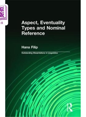 海外直订Aspect, Eventuality Types and Nominal Reference 方面、事件类型和名词性指称