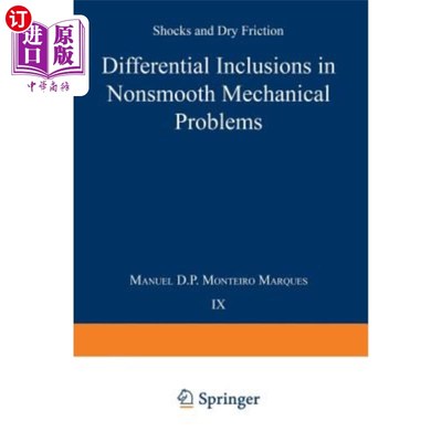 海外直订Differential Inclusions in Nonsmooth Mechanical Problems: Shocks and Dry Frictio 非光滑力学问题中的微分包含