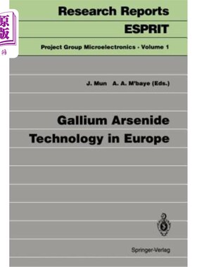 海外直订Gallium Arsenide Technology in Europe 欧洲砷化镓技术