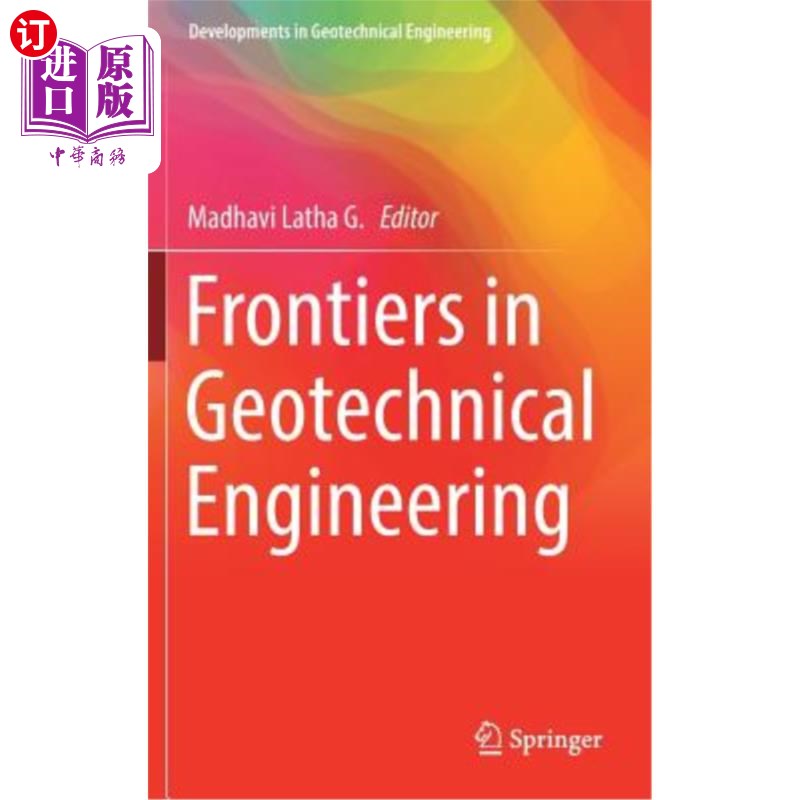 海外直订Frontiers in Geotechnical Engineering 岩土工程前沿