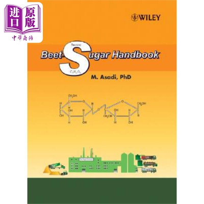 现货 甜菜糖手册 Beet-Sugar Handbook 英文原版 Mosen Asadi 中商原版