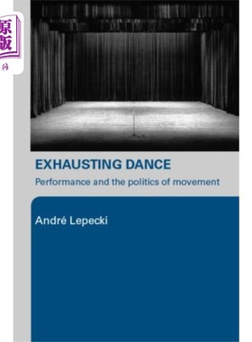 海外直订Exhausting Dance 累人的舞蹈