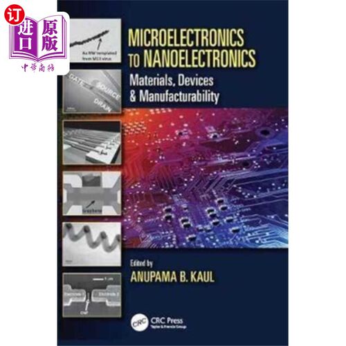 海外直订Microelectronics to Nanoelectronics 从微电子学到纳米电子学