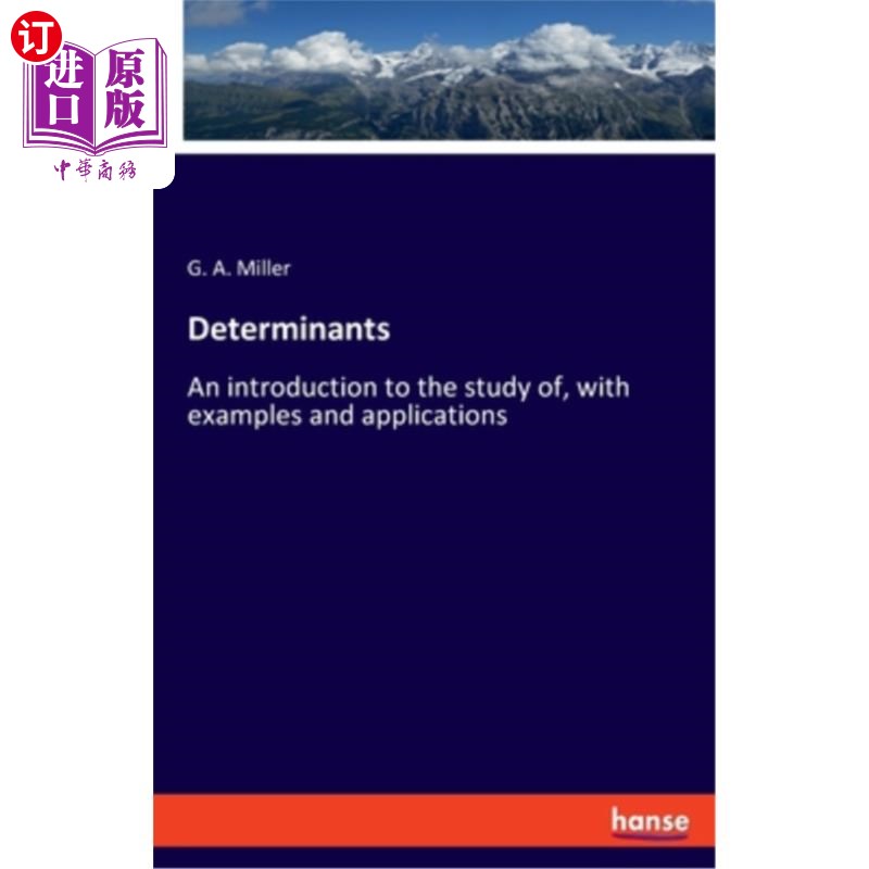 海外直订Determinants: An introduction to the study of, with examples and applications 决定因素:研究的介绍，并举例和