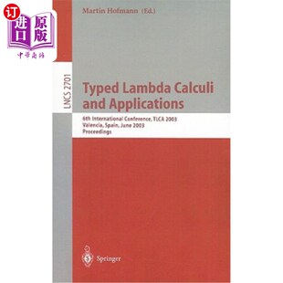 2003 Calcul and International Conference 6th Calculi Applications 打字Lambda 海外直订Typed Tlca Lambda