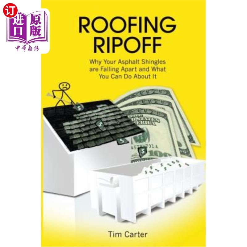 海外直订roofing ripoff: why your asphalt shingles are falling