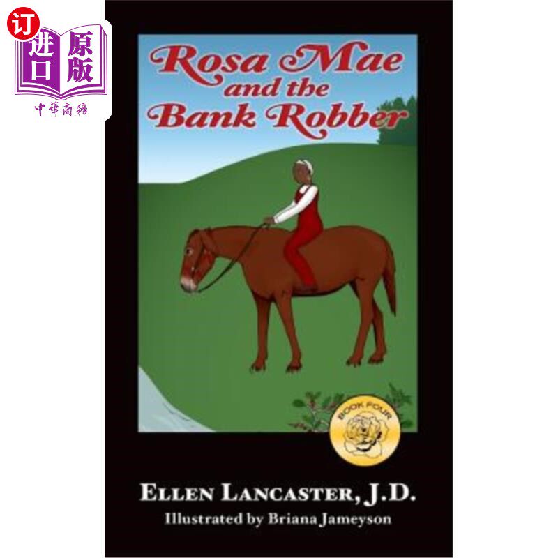海外直订Rosa Mae and the Bank Robber 罗莎·梅和银行劫匪
