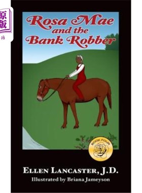 海外直订Rosa Mae and the Bank Robber 罗莎·梅和银行劫匪