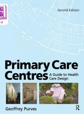 海外直订Primary Care Centres 初级保健中心