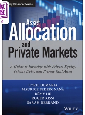 现货 私人市场资产配置 - 私募股权，私人债务和私人实物资产指引 Asset Allocation And Private Markets Cyril Demaria