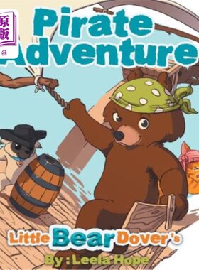海外直订Little Bear Dover's Pirate Adventure 小熊多佛的海盗冒险