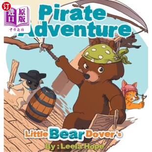 Dover Pirate Adventure 海盗冒险 海外直订Little 小熊多佛 Bear