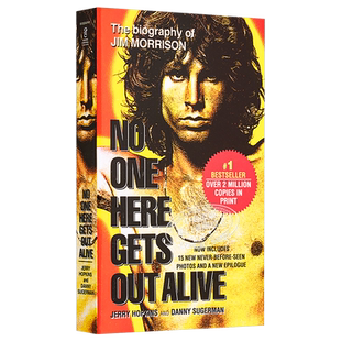 No One Here Gets Out Alive Jerry Hopkins & Danny Sugarman 英文原版 此地无人生还 吉姆·莫里森传【中商原版】