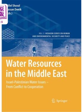 海外直订Water Resources in the Middle East: Israel-Palestinian Water Issues - From Confl 中东水资源:巴以水资源问题