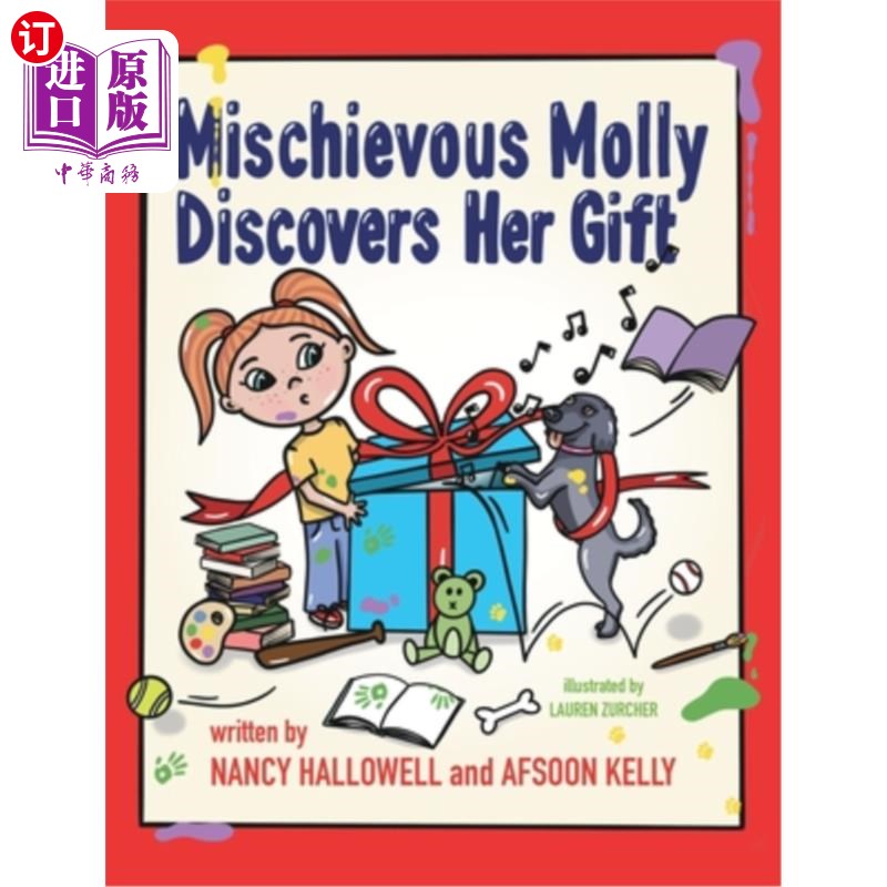 海外直订Mischievous Molly Discovers Her Gift 淘气的莫莉发现了她的礼物