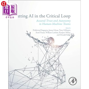 海外直订Putting AI in the Critical Loop 将AI置于关键循环中