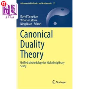 海外直订Canonical Duality Theory: Unified Methodology for Multidisciplinary Study规范对偶理论：多学科研究的统一方法