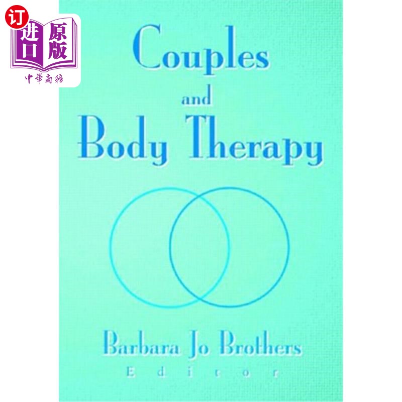 海外直订医药图书Couples and Body Therapy 夫妻与身体疗法