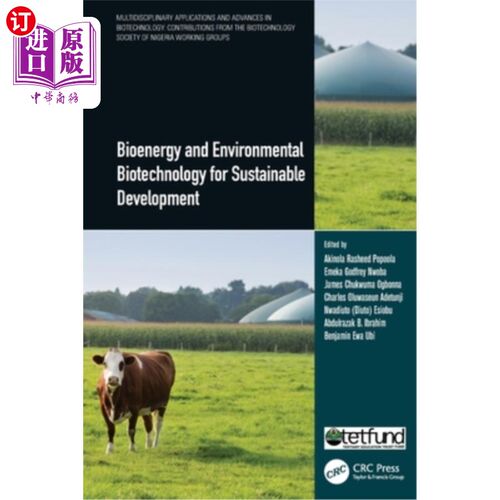 海外直订Bioenergy and Environmental Biotechnology for Sustainable Development Bioenergy and Environ