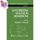 糖蛋白分析在生物医学中 应用 海外直订医药图书Glycoprotein Biomedicine Analysis