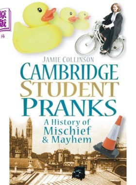 海外直订Cambridge Student Pranks 剑桥学生恶作剧