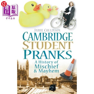 海外直订Cambridge Student Pranks 剑桥学生恶作剧