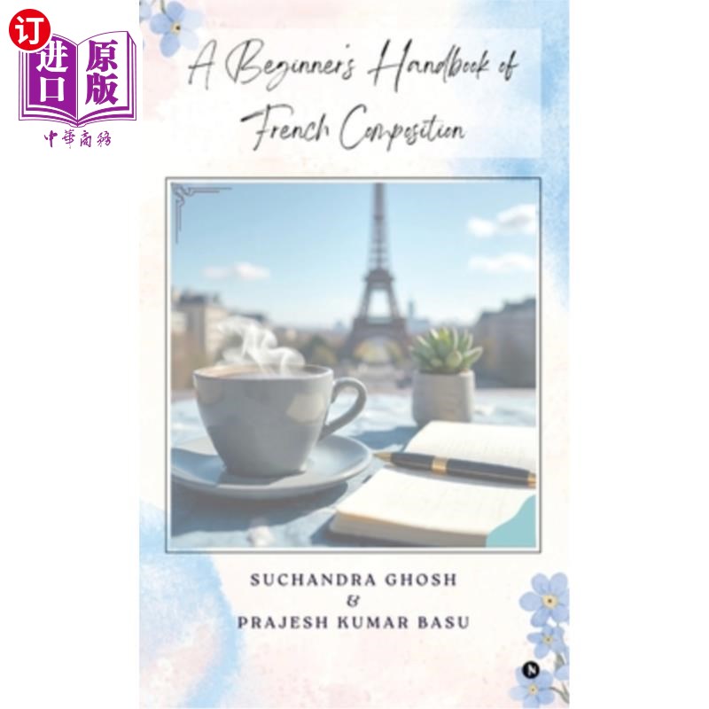 海外直订A Beginner's Handbook of French Composition 法语作文初学者手册
