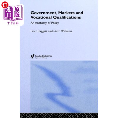 海外直订Government, Markets and Vocational Qualifications 政府、市场和职业资格