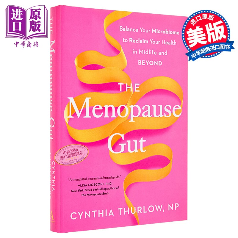 更年期肠道 重塑微生物群 找回中年及更长期的健康 The Menopause Gut 英文原版 Cynthia Thurlow【中商原版】