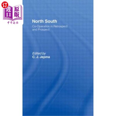 海外直订North-South Co-Operation in Retrospect and Prospect 南北合作的回顾与展望