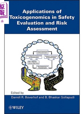 现货 Applications of Toxicogenomics in Safety Evaluation and Risk Assessment【中商原版】
