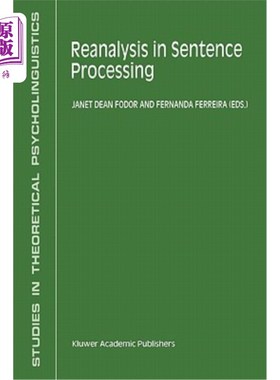 海外直订Reanalysis in Sentence Processing 句子处理中的再分析